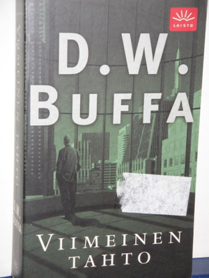 D.W. Buffa : VIIMEINEN TAHTO
