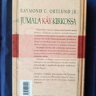 Ortlund, Raymond C. : Jumala käy kirkossa - pikkukuva 2