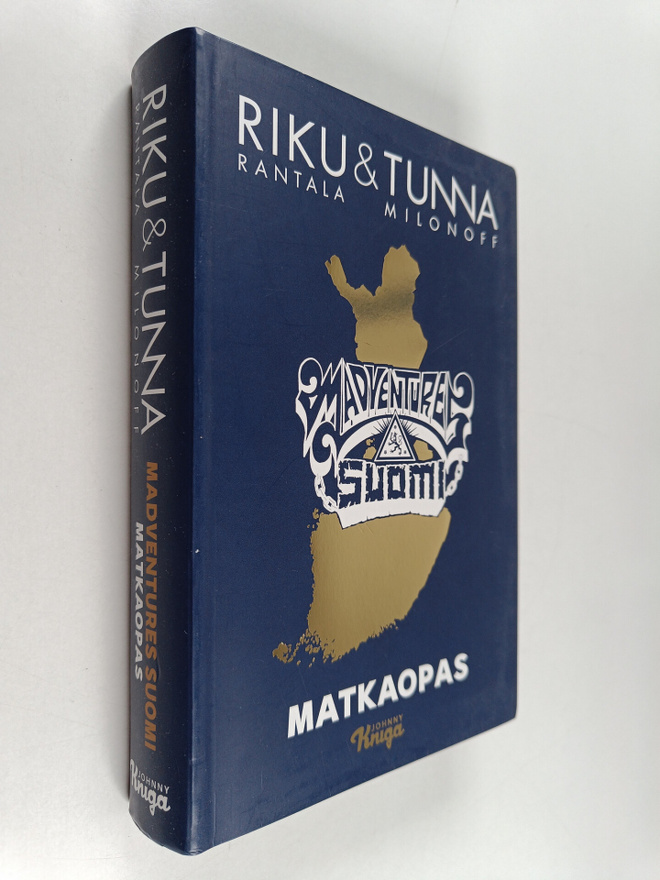 Tuomas Milonoff ym. : Madventures Suomi : matkaopas