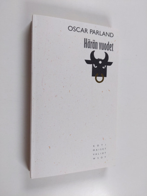 Oscar Parland : Härän vuodet