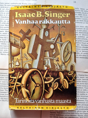 Isaac B. Singer - Vanhaa rakkautta: tarinoita vanhasta..