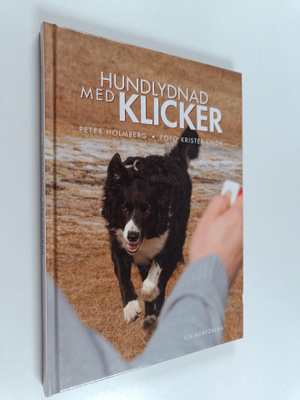 Peter Holmberg : Hundlydnad med klicker