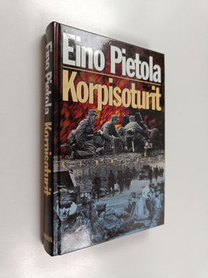 Eino Pietola : Korpisoturit