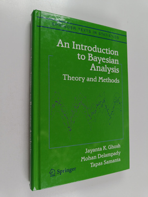 J. K. Ghosh : An introduction to Bayesian analysis : theo...