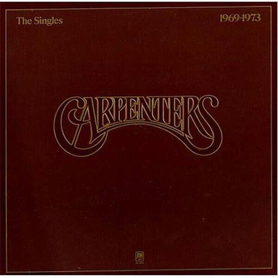 CARPENTERS: The Singles 1969-1973 (CD), mm. Top of the world