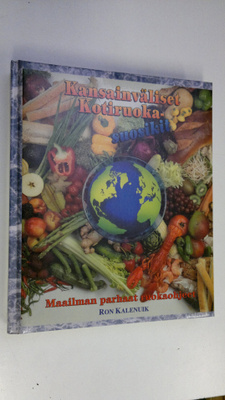 Ron Kalenuik : Kansainväliset kotiruokasuosikit