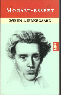 Sören Kierkegaard: Mozart-esseet