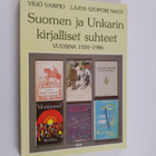 Yrjö Varpio : Suomen ja Unkarin kirjalliset suhteet : vuo... - pikkukuva 1