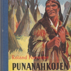 Roland Forrester:Punanahkojen vankina (Tammen poikien sarja) - pikkukuva 1