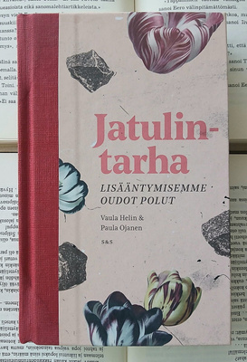 Jatulintarha: lisääntymisemme oudot polut (sid.)
