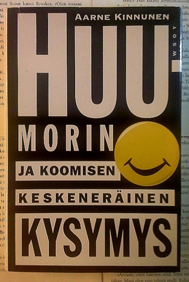 Aarne Kinnunen - Huumorin ja koomisen keskeneräinen kysymys