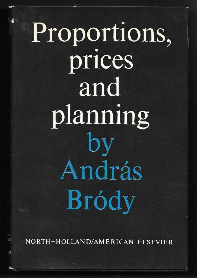 Brody, Andras : Proportions, prices and planning