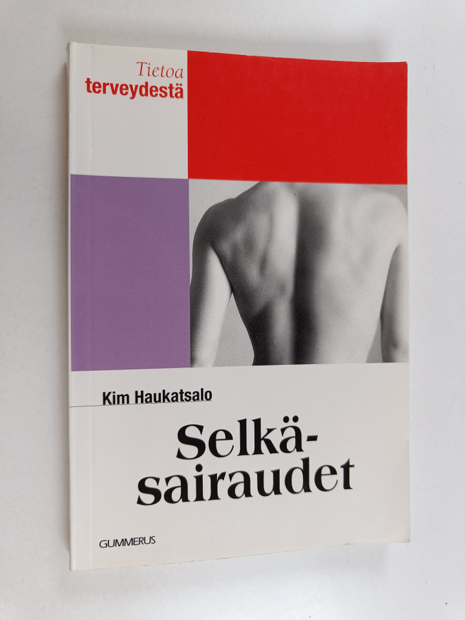 Kim Haukatsalo : Selkäsairaudet
