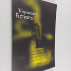 Edward J. Ahearn : Visionary Fictions : Apocalyptic Writi... - pikkukuva 1