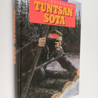 Reino Lehväslaiho : Tuntsan sota : romaani - pikkukuva 1