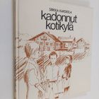 Sirkka Karskela : Kadonnut kotikylä - pikkukuva 1