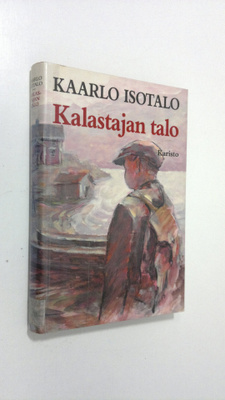Kaarlo Isotalo : Kalastajan talo