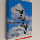 Yrjö (toim.) Knuutila : Tulevaisuus ja toivo : sotainvali... - pikkukuva 1