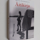 Kaija Juurikkala : Äitikirja (signeerattu, tekijän omiste) - pikkukuva 1