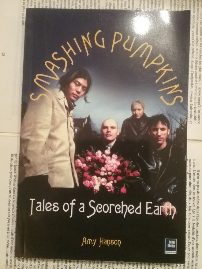 Amy Hanson - Smashing Pumpkins: Tales of a Scorched Earth