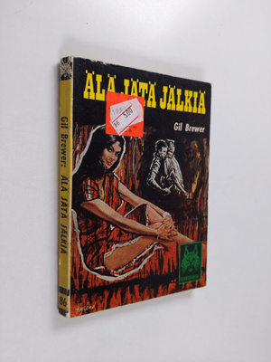 Gil Brewer : Älä jätä jälkiä