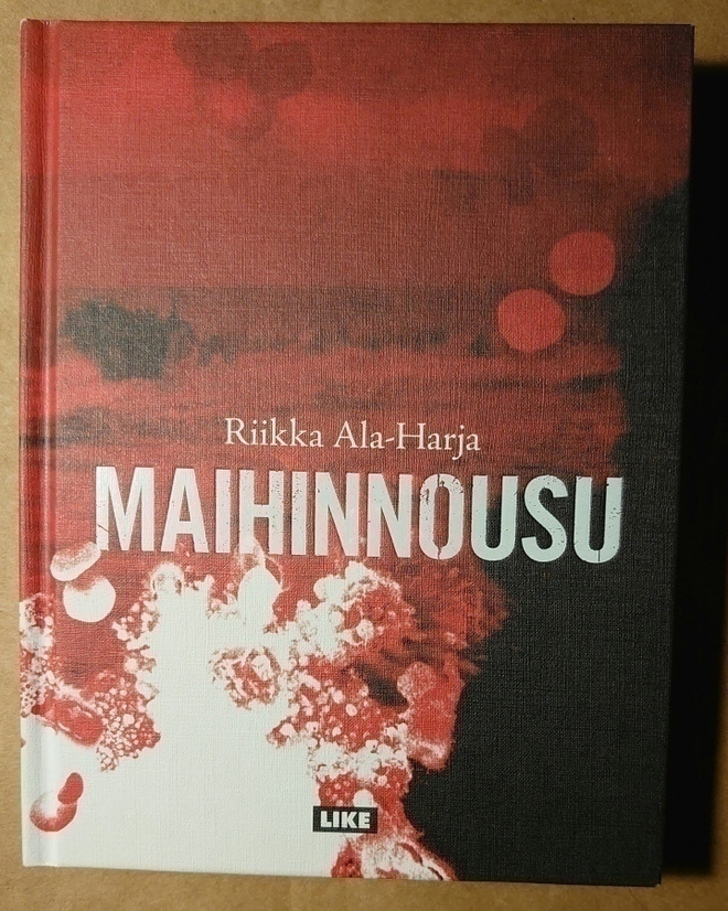 Riikka Ala-Harja - Maihinnousu (signeerattu)