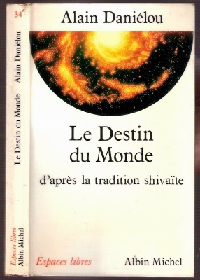 Destin du monde d'apr. trad. Shivaite