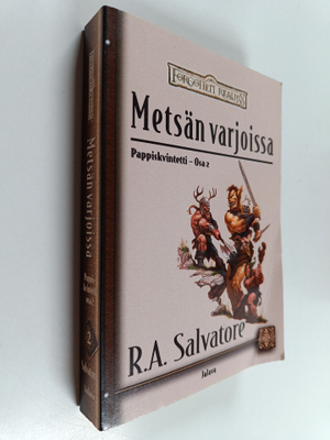 R. A. Salvatore : Metsän varjoissa