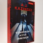 A. J. Kazinski : Viimeinen hyvä ihminen - pikkukuva 1