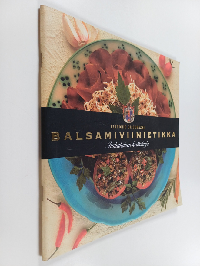 Balsamiviinietikka : Italialainen keittokirja