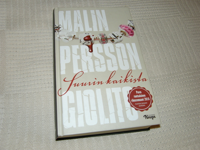 Malin Persson Giolito Suurin kaikista  -sid