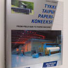 Jukka Jokinen : Tykki taipui paperikoneeksi = From field-... - pikkukuva 1
