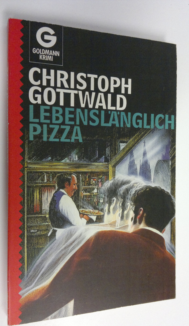 Christoph Gottwald : Lebenslänglich pizza