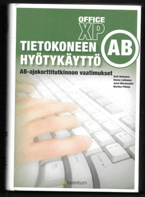 Huttunen, Raili : Tietokoneen hyötykäyttö
