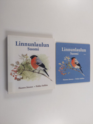 Hannu Jännes : Linnunlaulun Suomi