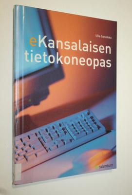 Ulla Sannikka : Kansalaisen tietokoneopas