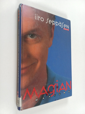Iiro Seppänen : Iiro Seppäsen magian maailma