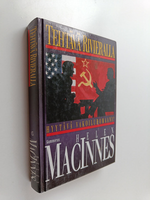 Helen MacInnes : Tehtävä Rivieralla