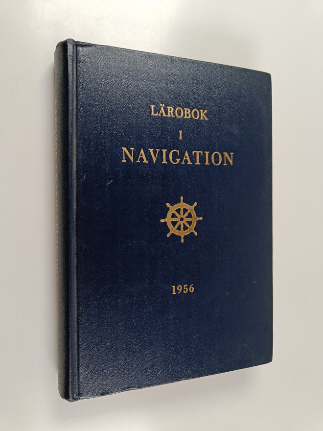 Torsten Holm ym. : Lärobok i navigation 1956