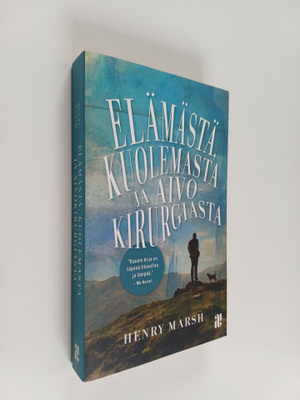 Henry Marsh : Elämästä, kuolemasta ja aivokirurgiasta