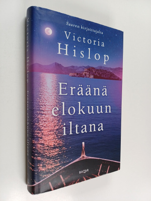 Victoria Hislop : Eräänä elokuun iltana