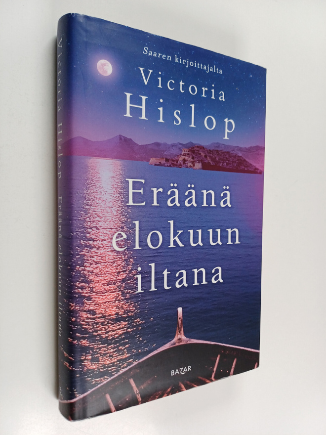 Victoria Hislop : Eräänä elokuun iltana