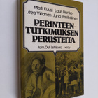 Matti (kirj.) Kuusi : Perinteentutkimuksen perusteita - pikkukuva 1