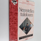 Jaakko Lehtonen : Neuvotellen tulokseen - pikkukuva 1