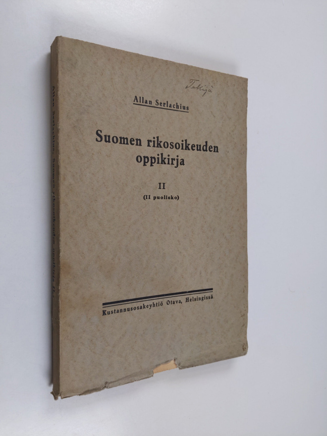 Allan Serlachius : Suomen rikosoikeuden oppikirja Osa 2/2
