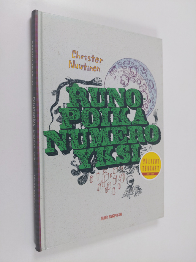 Christer Nuutinen : Runopoika numero yksi : valitut teoks...
