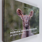 Lisse Tarnanen : Hirven oppivelvollisuus ja muita tarinoita - pikkukuva 1