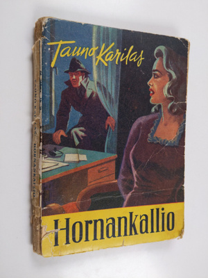 Tauno Karilas : Hornankallio : salapoliisiromaani