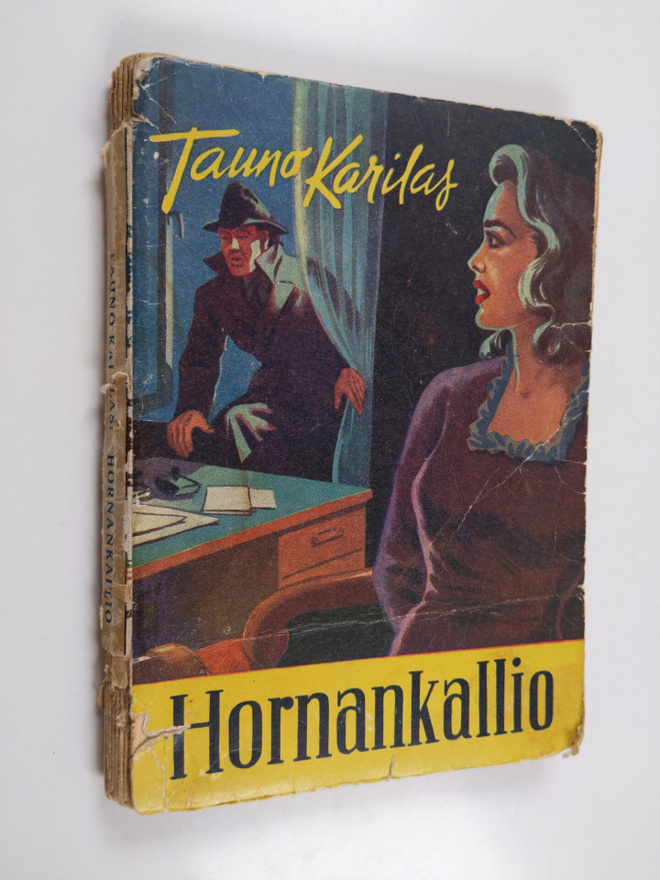 Tauno Karilas : Hornankallio : salapoliisiromaani