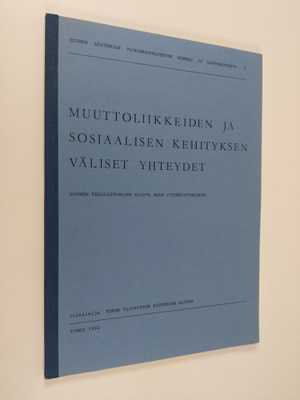 Muuttoliikkeiden ja sosiaalisen kehityksen väliset yhteyd...